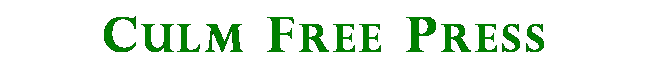 Text Box: Culm Free Press