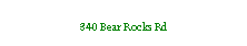 Text Box: 340 Bear Rocks Rd